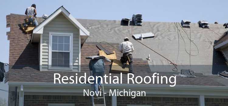 Residential Roofing Novi - Michigan