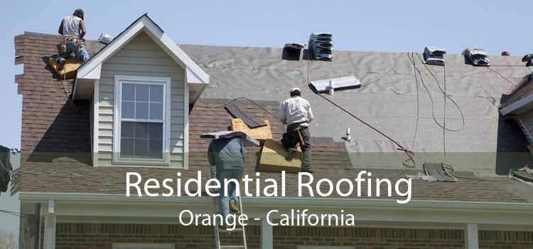 Residential Roofing Orange - California