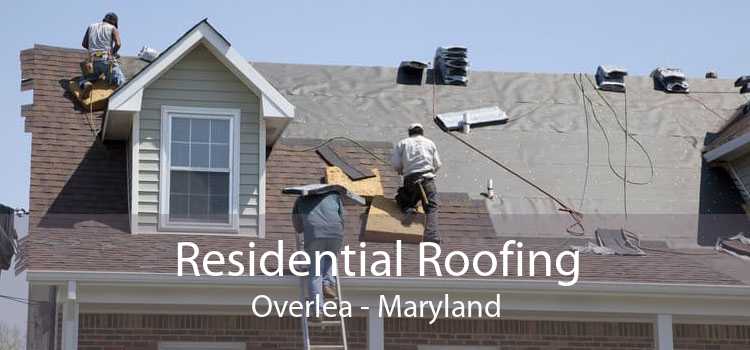 Residential Roofing Overlea - Maryland