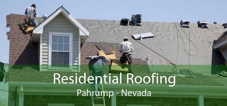 Residential Roofing Pahrump - Nevada