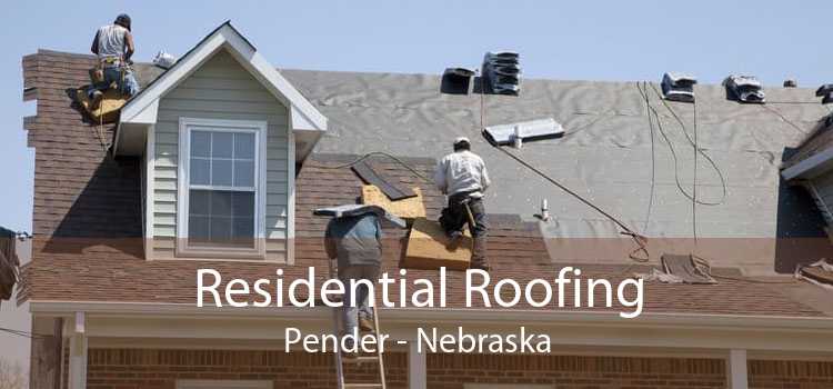 Residential Roofing Pender - Nebraska