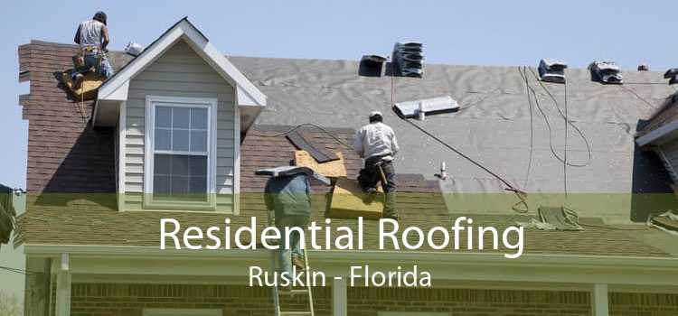 Residential Roofing Ruskin - Florida