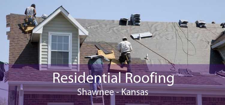 Residential Roofing Shawnee - Kansas