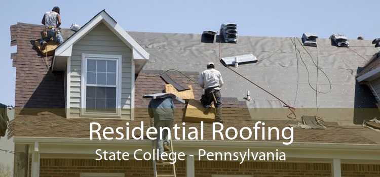 Residential Roofing State College - Pennsylvania