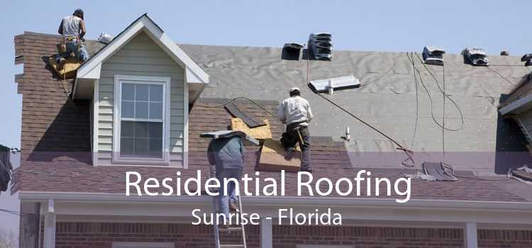 Residential Roofing Sunrise - Florida