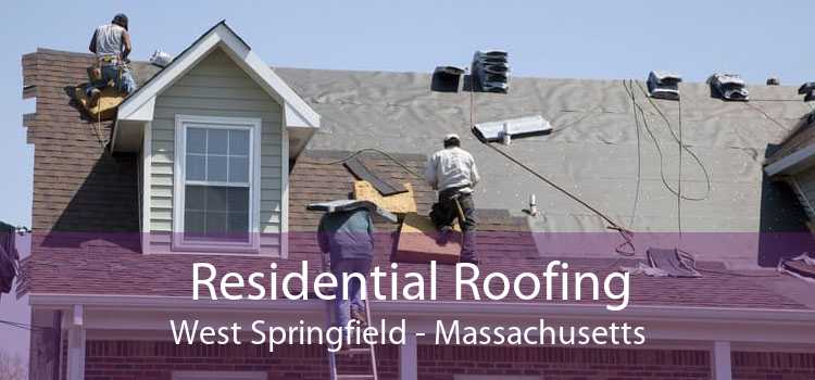 Residential Roofing West Springfield - Massachusetts