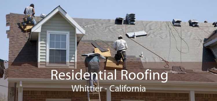 Residential Roofing Whittier - California