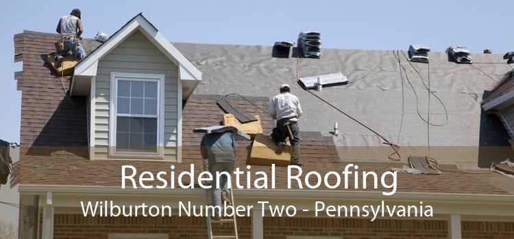 Residential Roofing Wilburton Number Two - Pennsylvania