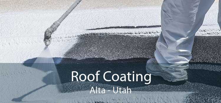 Roof Coating Alta - Utah