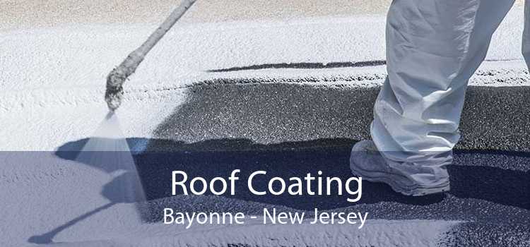 Roof Coating Bayonne - New Jersey