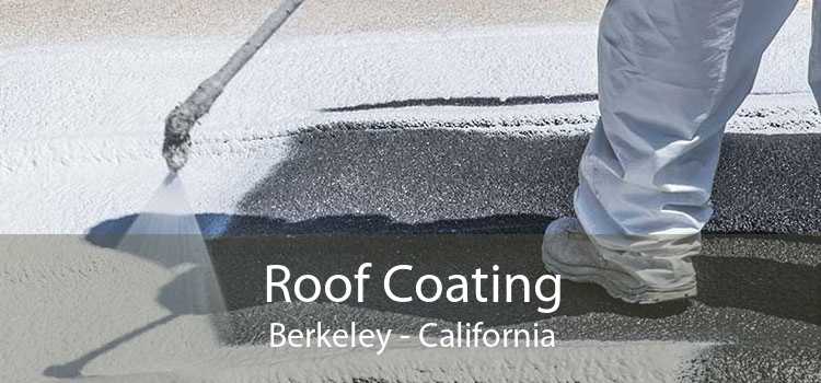 Roof Coating Berkeley - California