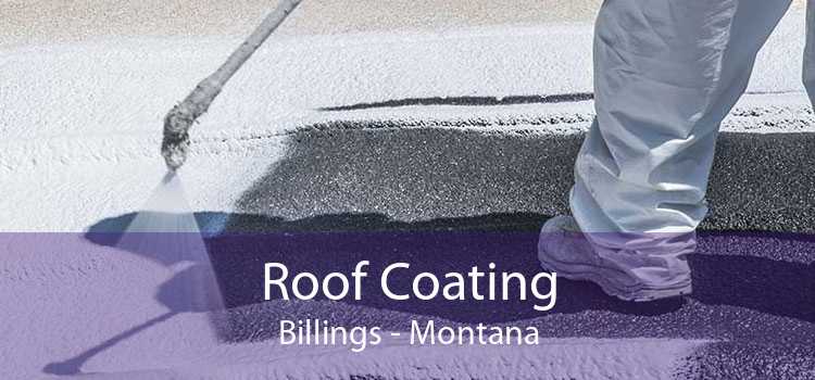 Roof Coating Billings - Montana
