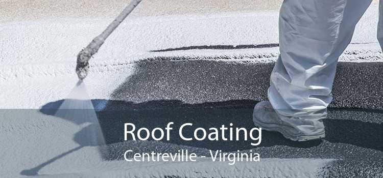 Roof Coating Centreville - Virginia