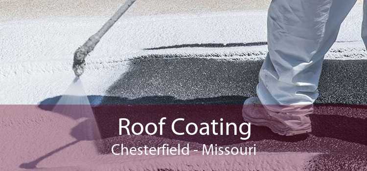 Roof Coating Chesterfield - Missouri