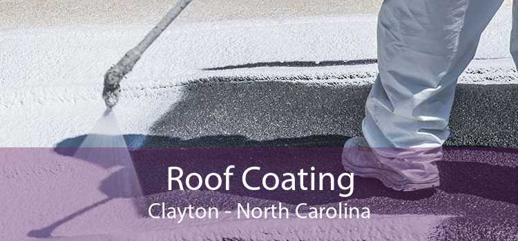 Roof Coating Clayton - North Carolina