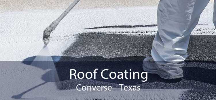 Roof Coating Converse - Texas