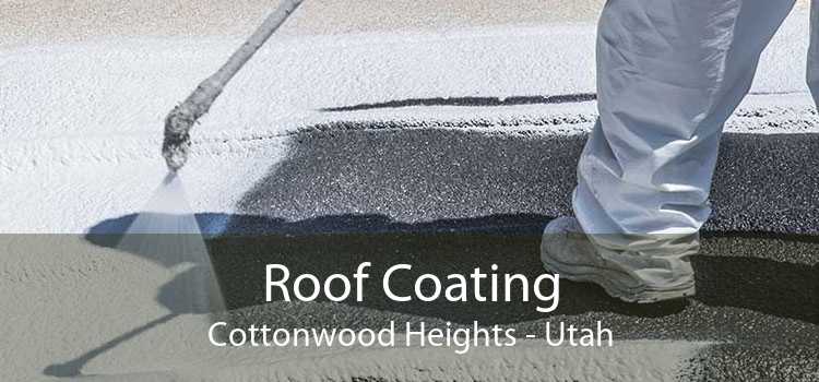 Roof Coating Cottonwood Heights - Utah