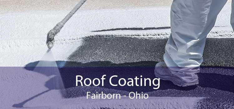 Roof Coating Fairborn - Ohio