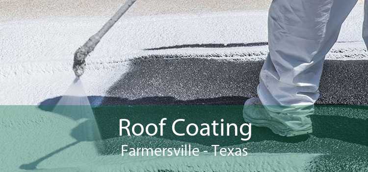 Roof Coating Farmersville - Texas