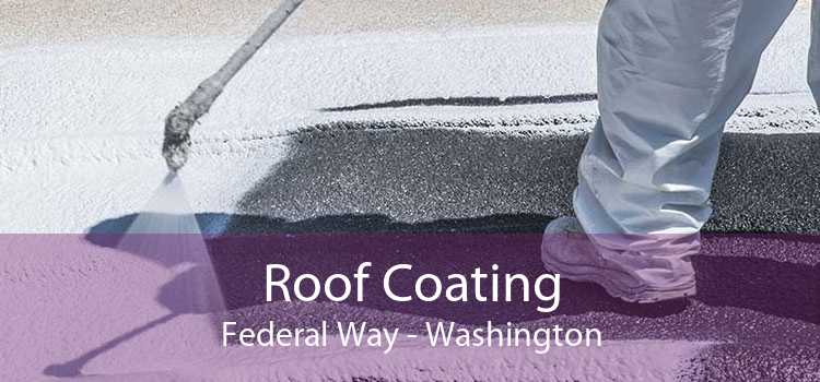Roof Coating Federal Way - Washington