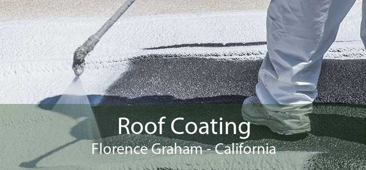 Roof Coating Florence Graham - California
