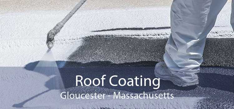 Roof Coating Gloucester - Massachusetts