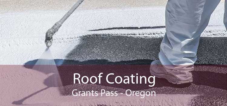 Roof Coating Grants Pass - Oregon