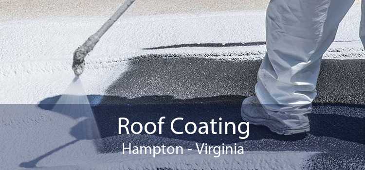 Roof Coating Hampton - Virginia
