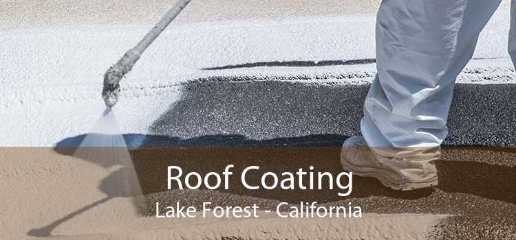 Roof Coating Lake Forest - California