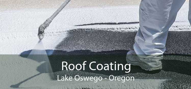 Roof Coating Lake Oswego - Oregon