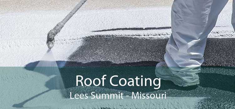 Roof Coating Lees Summit - Missouri