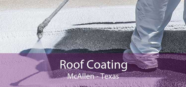 Roof Coating McAllen - Texas