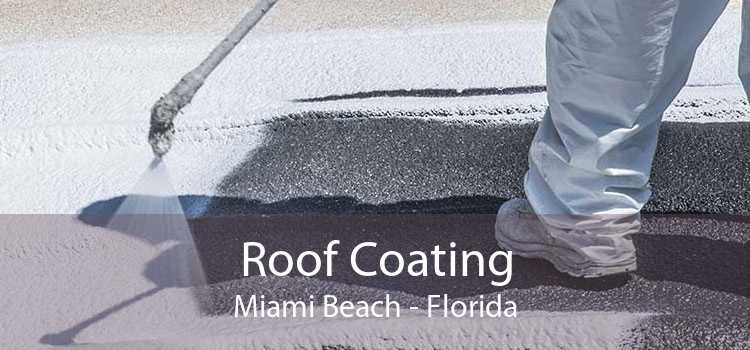Roof Coating Miami Beach - Florida