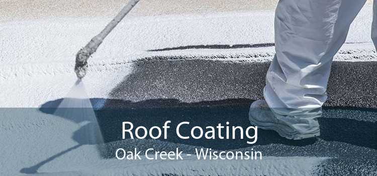 Roof Coating Oak Creek - Wisconsin