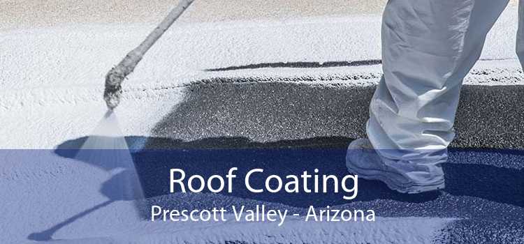 Roof Coating Prescott Valley - Arizona