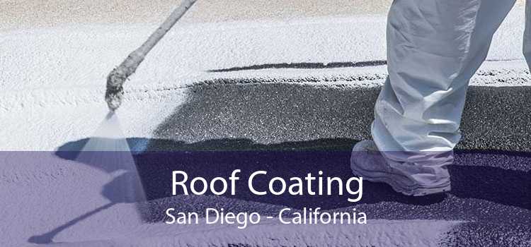 Roof Coating San Diego - California