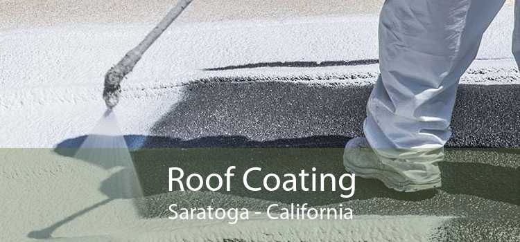 Roof Coating Saratoga - California