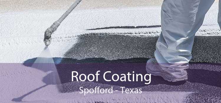 Roof Coating Spofford - Texas