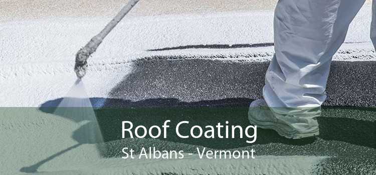 Roof Coating St Albans - Vermont