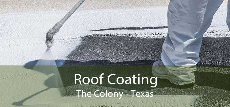 Roof Coating The Colony - Texas