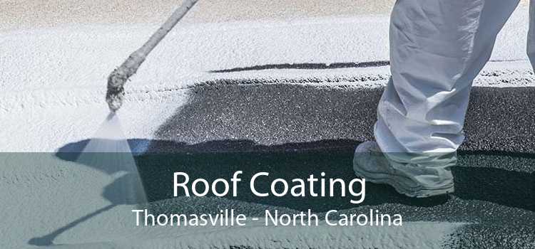 Roof Coating Thomasville - North Carolina
