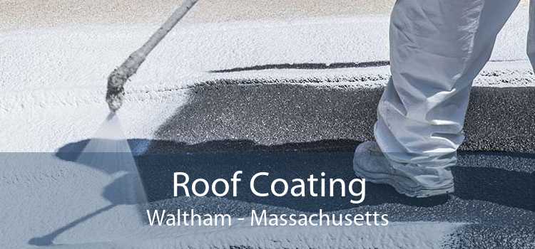 Roof Coating Waltham - Massachusetts