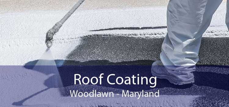 Roof Coating Woodlawn - Maryland