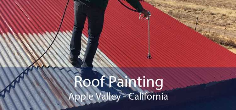 Roof Painting Apple Valley - California