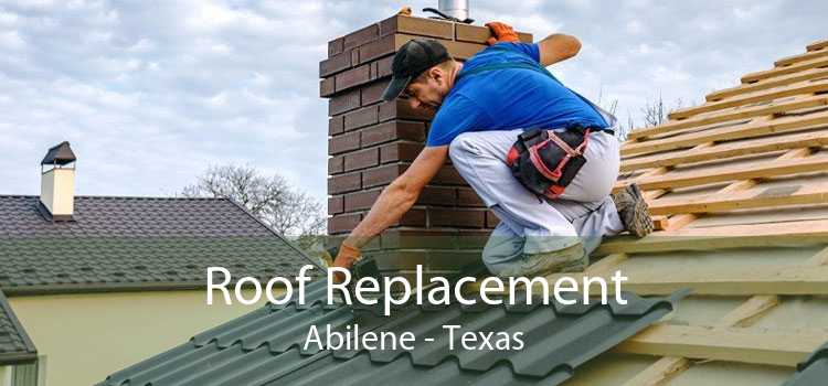Roof Replacement Abilene - Texas