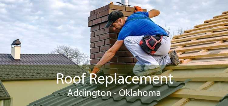 Roof Replacement Addington - Oklahoma