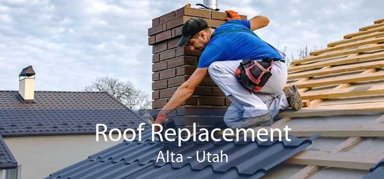 Roof Replacement Alta - Utah