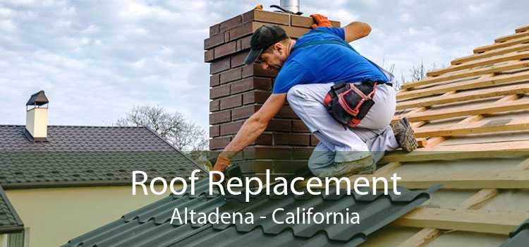 Roof Replacement Altadena - California
