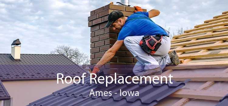 Roof Replacement Ames - Iowa