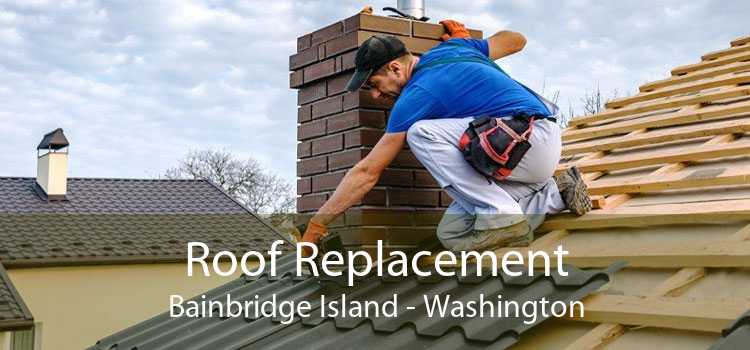 Roof Replacement Bainbridge Island - Washington
